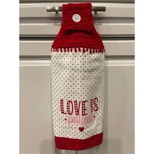 Crochet Top Kitchen Towel- Love is Patient ❤️